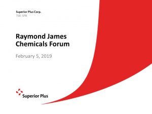 Raymond James Chemicals Forum February 5, 2019 (950KB – PDF)