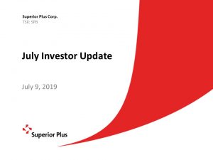 July Investor Update July 9, 2019 (2.24MB – PDF)